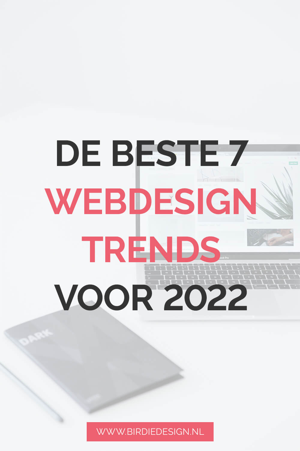 De 7 beste website design trends van 2022 7 Website trends voor 2022 Pinterest afbeelding